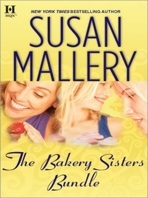 [Bakery Sisters 01] • The Bakery Sisters Bundle